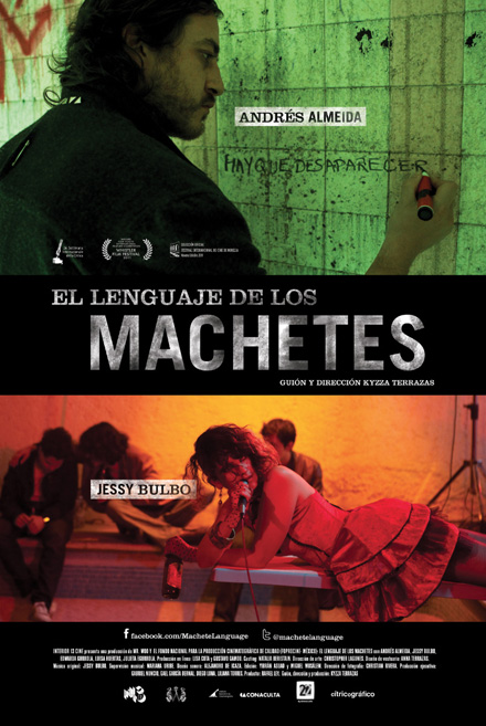 El Lenguaje de los Machetes poster